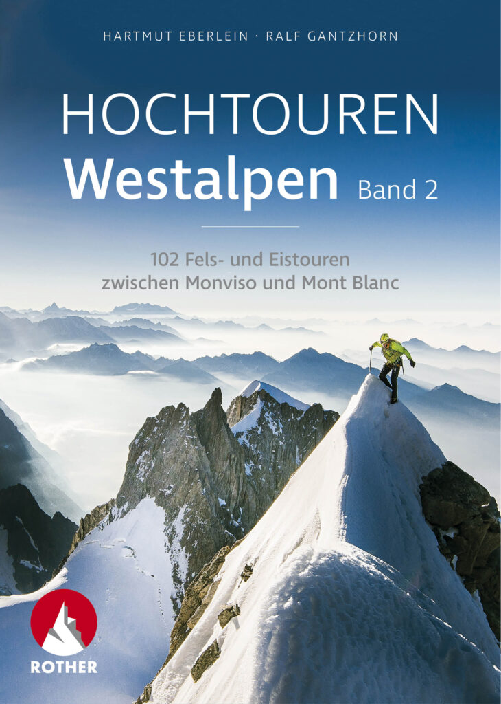 Rother Selection »Hochtouren Westalpen Band 2«
