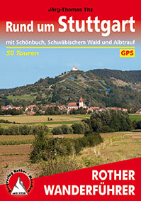 Rother Wanderführer »Rund um Stuttgart«