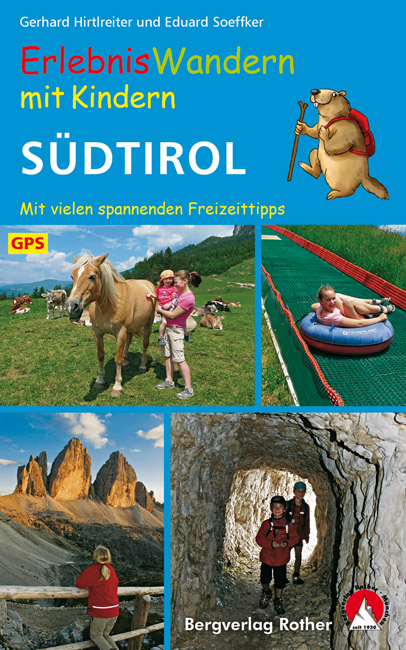 ErlebnisWandern mit Kindern Südtirol