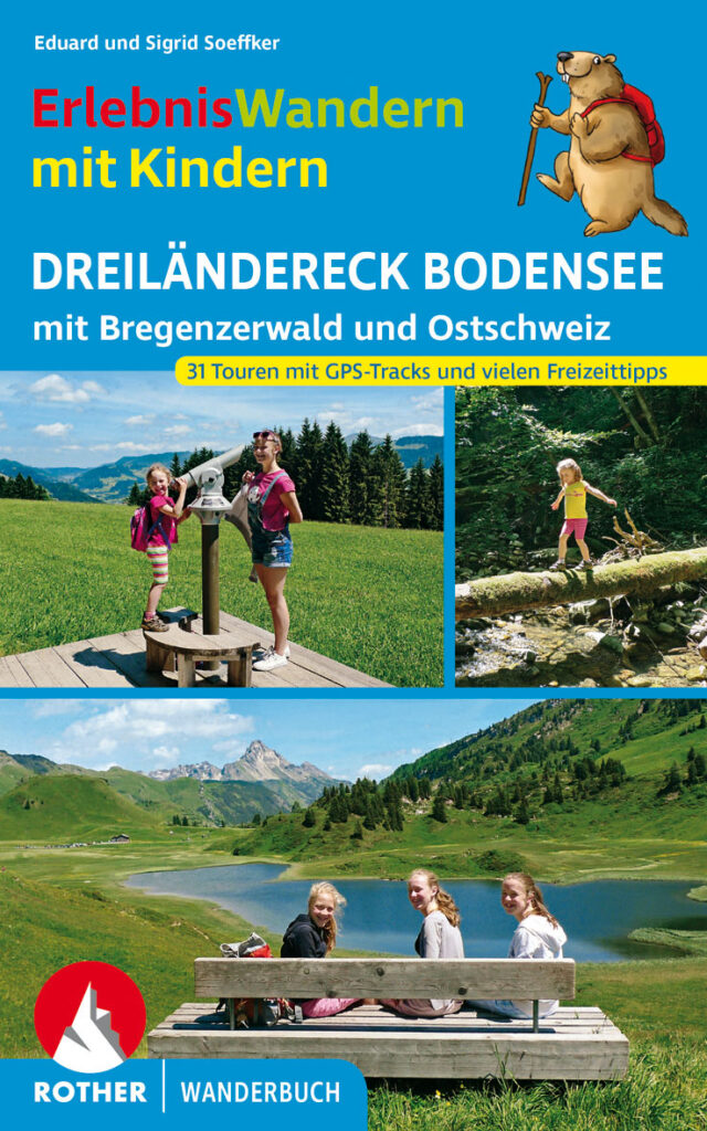 Rother Wanderbuch "ErlebnisWandern mit Kindern: Dreiländereck Bodensee"