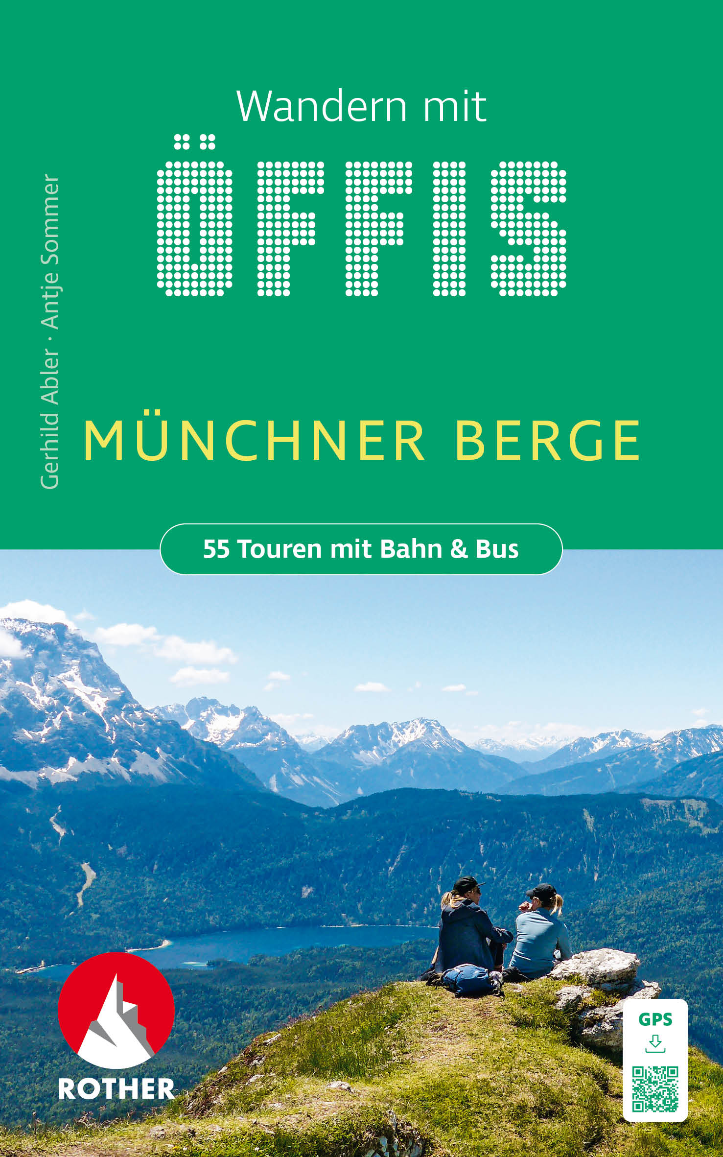 Rother Wanderbuch "Wandern mit Öffis - Münchner Berge"