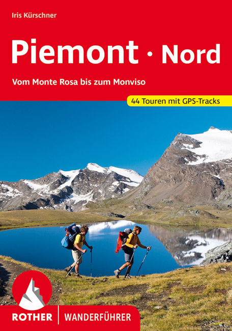 Rother Wanderführer »Piemont Nord«