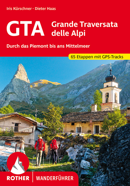 Rother Wanderführer »GTA Grande Traversata delle Alpi«