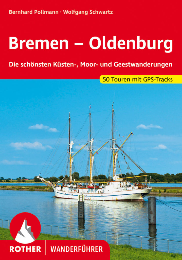 Rother Wanderführer »Bremen – Oldenburg«