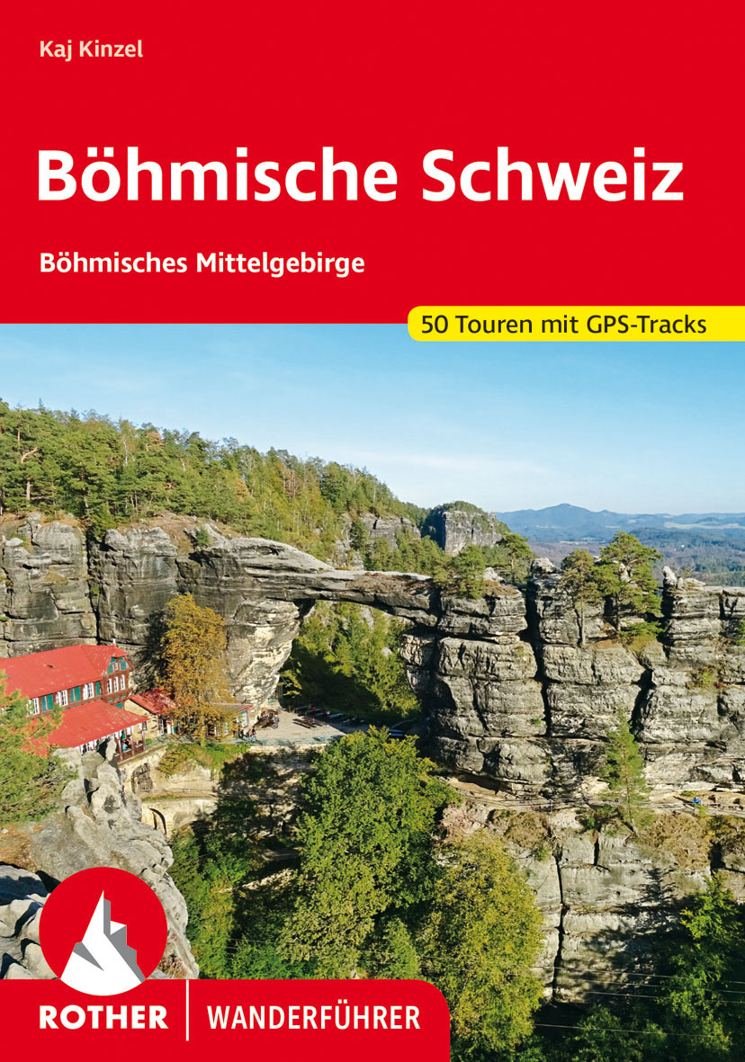 Wanderführer Böhmische Schweiz und Böhmisches Mittelgebirge