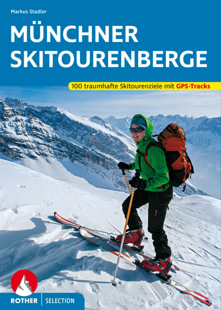 Rother Selection »Münchner Skitourenberge«