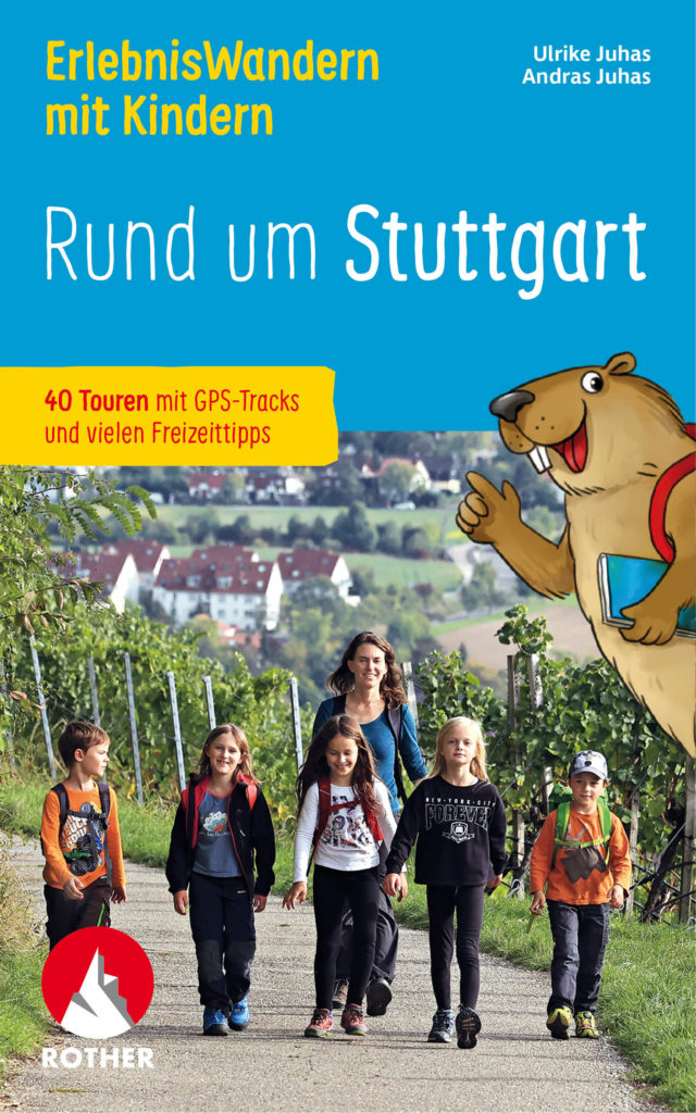 »Erlebniswandern mit Kindern: Rund um Stuttgart«