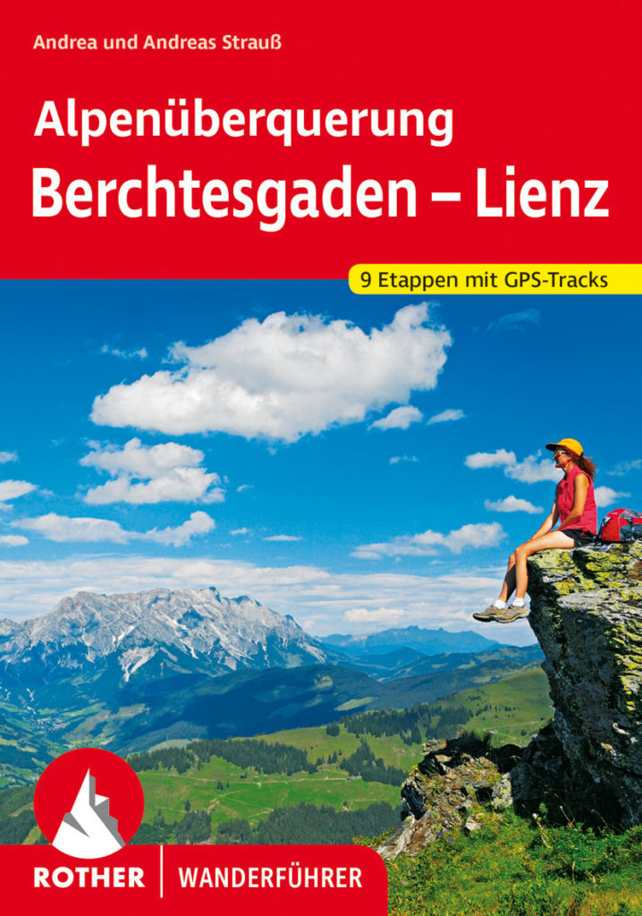 »Berchtesgaden – Lienz« Rother Wanderführer