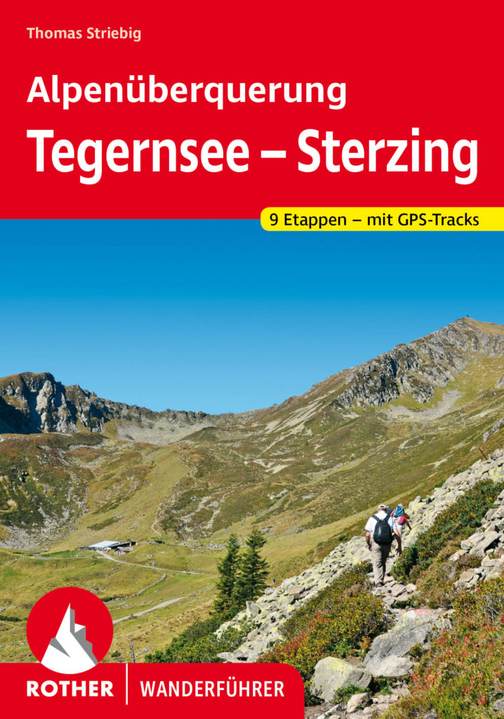 »Tegernsee – Sterzing« Rother Wanderführer