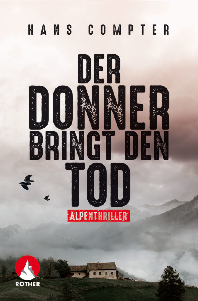 "Der Donner bringt den Tod" aus der Reihe Rother Bergkrimi