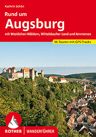 Rother Wanderführer »Rund um Augsburg«