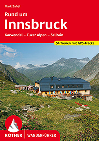 Rother Wanderführer »Rund um Innsbruck«