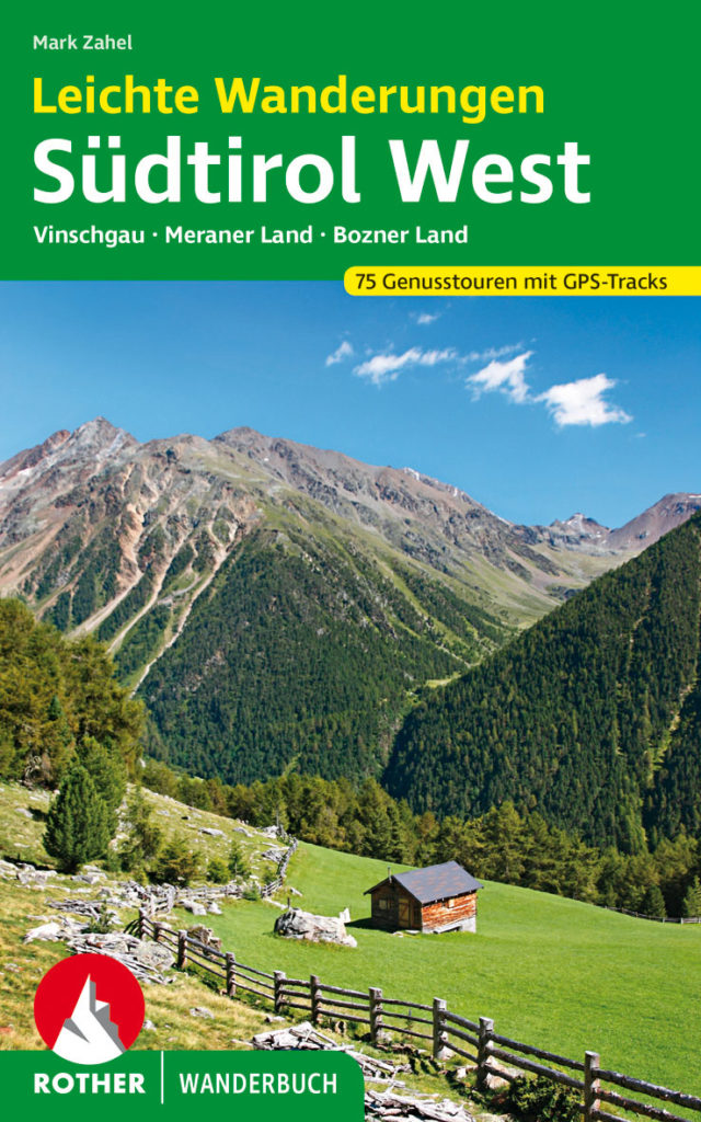 Rother Wanderbuch "Leichte Wanderungen - Südtirol West"