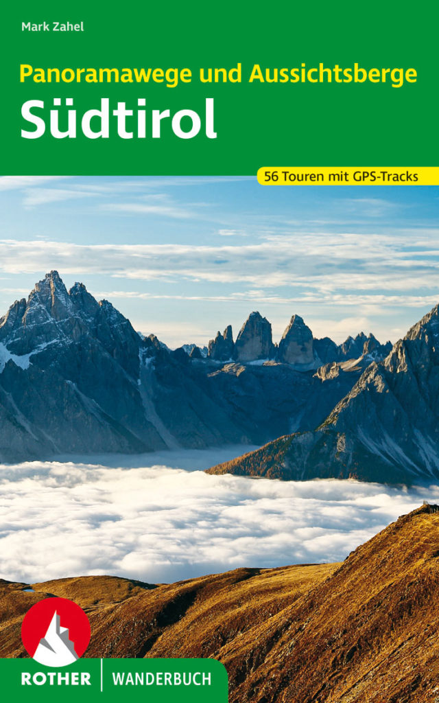 Rother Wanderbuch "Panoramawege und Aussichtsberge - Südtirol"