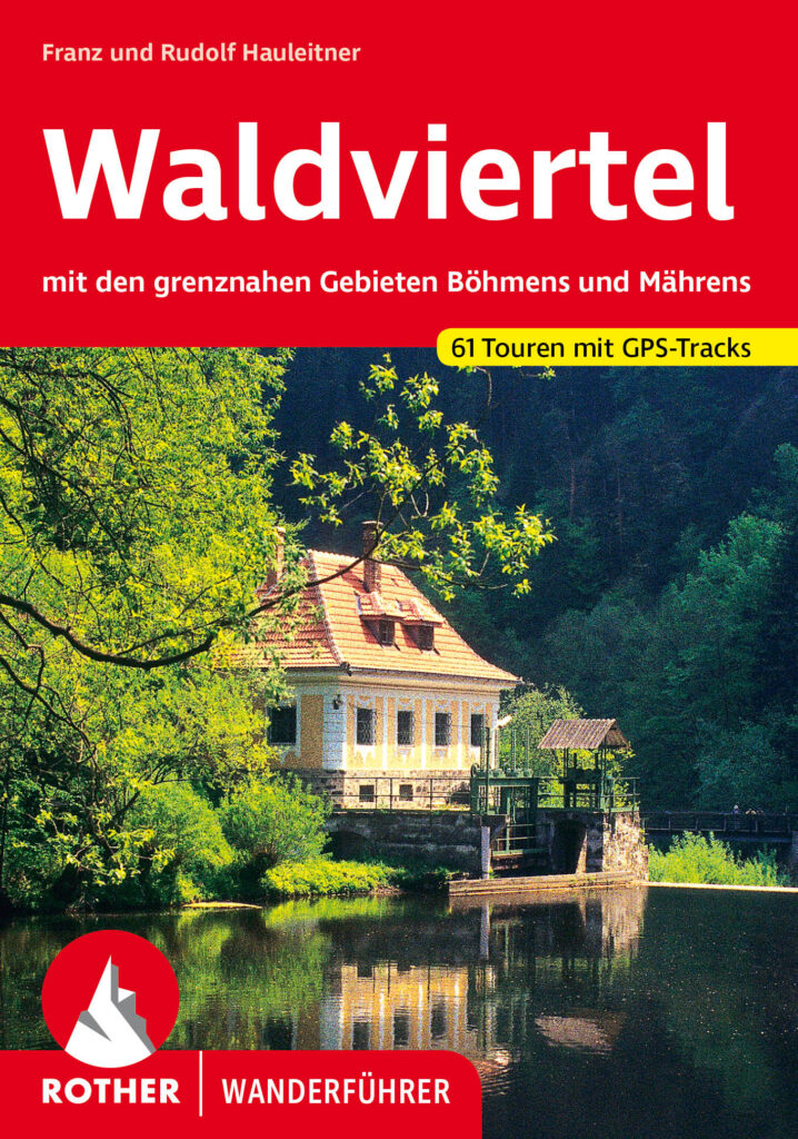 Rother Wanderführer »Waldviertel«