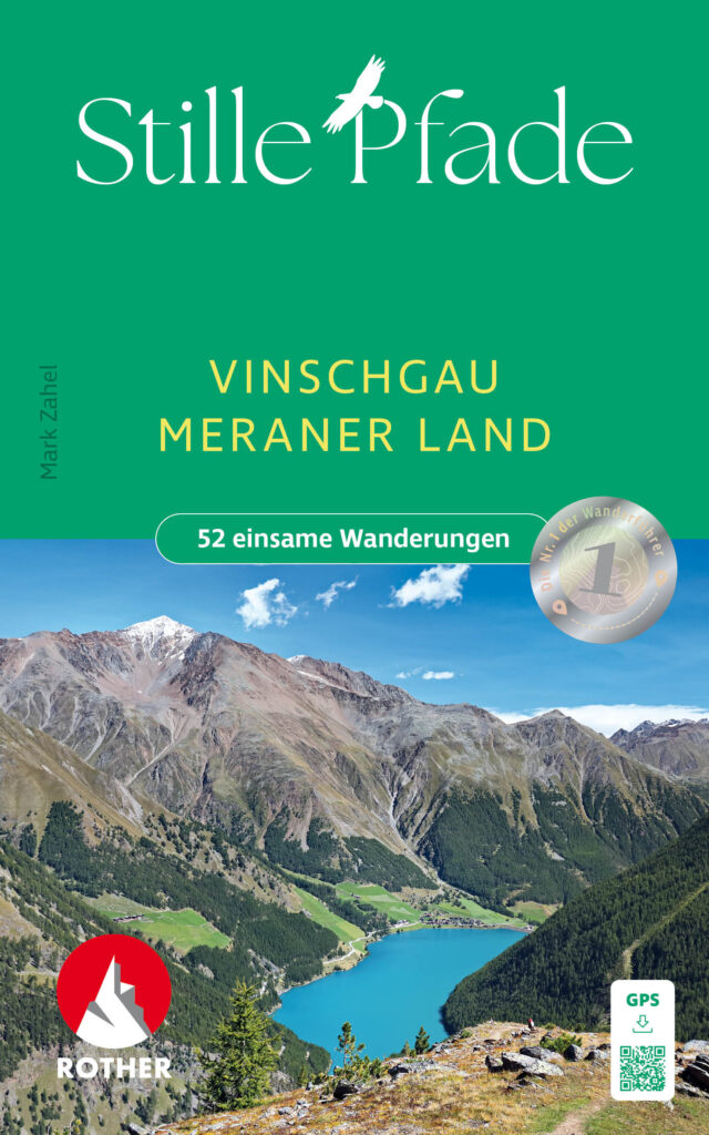 Rother Wanderbuch "Stille Pfade vinschgau & Meraner Land"