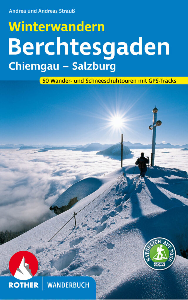 Rother Wanderbuch "Winterwandern - Berchtesgarden - Chiemgau - Salzburg"