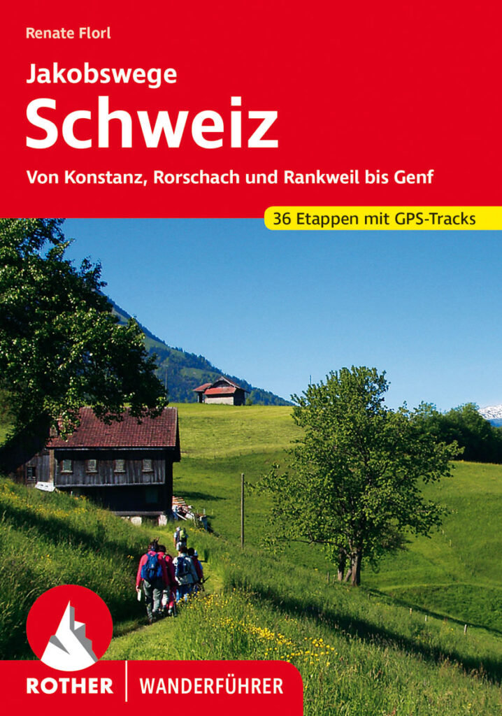 Rother Wanderführer "Jakobswege Schweiz"