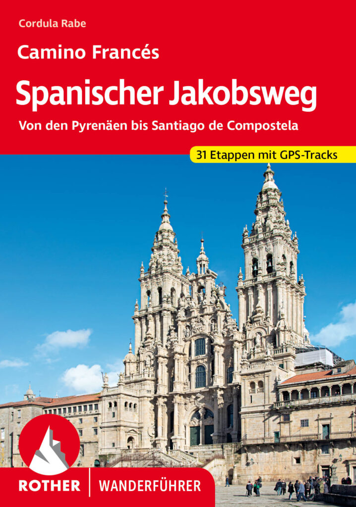 Rother Wanderführer "Spanischer Jakobsweg"